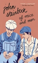 Of Mice and Men — John Steinbeck