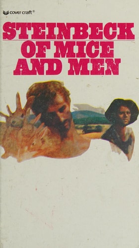Of Mice and Men — John Steinbeck