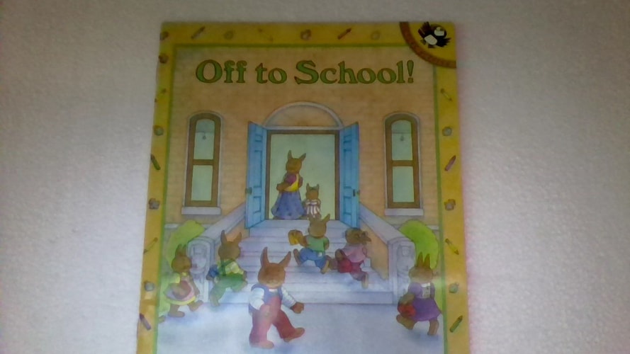 Off to School! — Ann Schweninger