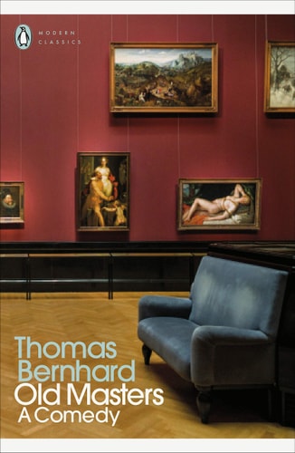 Old Masters A Comedy — Thomas Bernhard