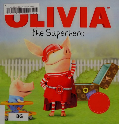 OLIVIA the Superhero — Cordelia Evans