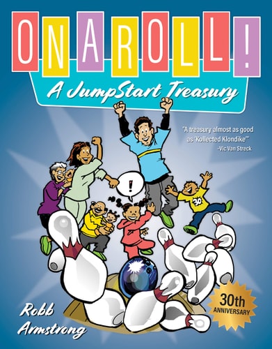 On a Roll! A JumpStart Treasury — Robb Armstrong