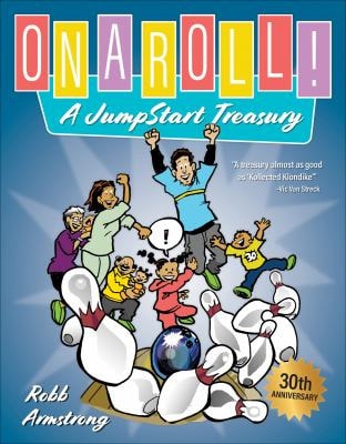 On a Roll!: A JumpStart Treasury — Robbin Armstrong