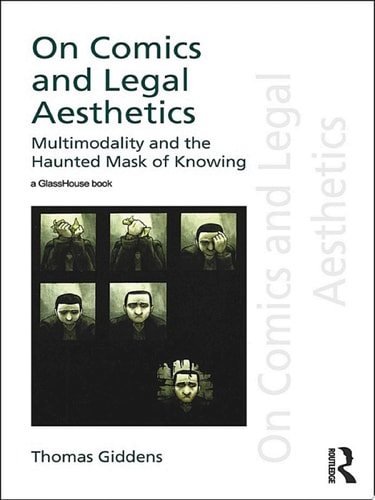 On Comics and Legal Aesthetics — Thomas Giddens