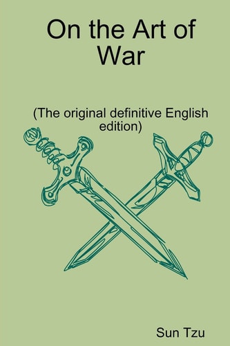 On the Art of War — Sun-tzu