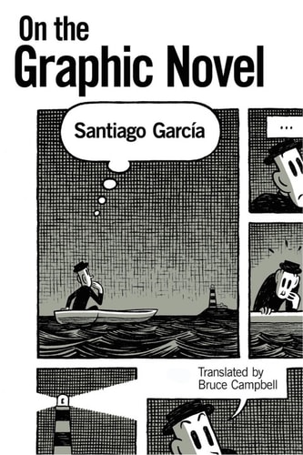 On the Graphic Novel — Santiago García
