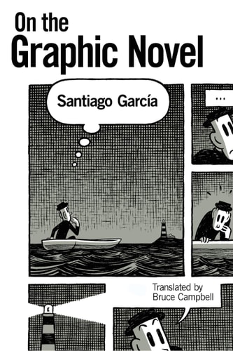 On the Graphic Novel — Santiago García