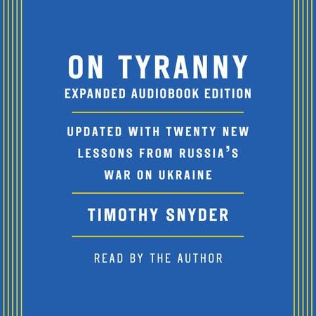 On Tyranny — Timothy Snyder