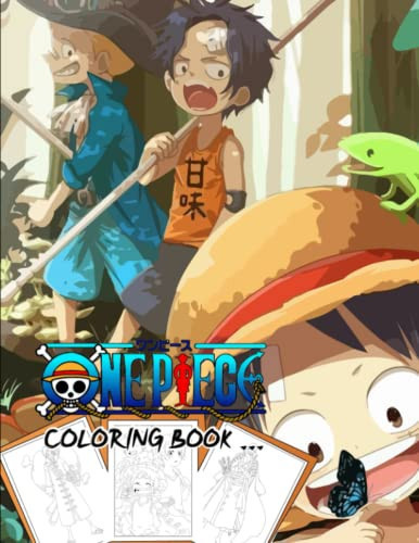 Óne Píece Coloring Book for Kids The Book with 50+ Images of Manga Characters Like Luffy, Ace, Zoro, Robin, Nami … Printed in High Quality Promises to Bring Readers Many Interesting Experiences — Suzuki Akira