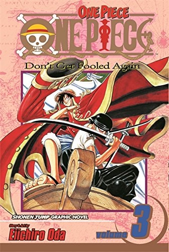 One Piece Don’t get fooled again — Eiichiro Oda
