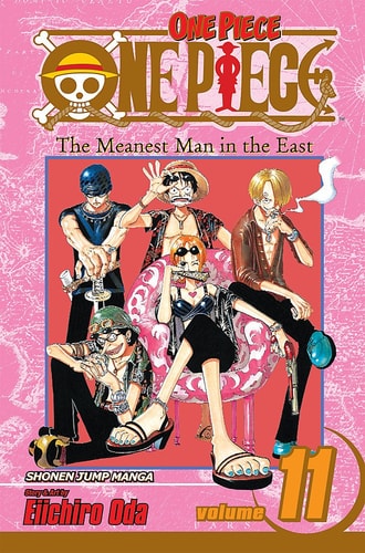 One Piece The meanest man in the East. Vol. 11 — Eiichiro Oda