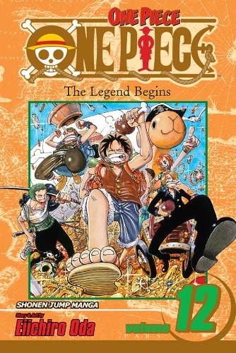 One Piece, Volume 12 The Legend Begins — Eiichiro Oda