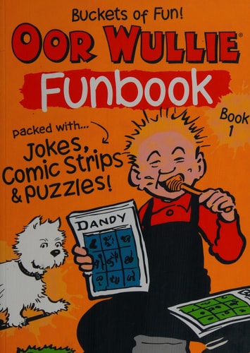 Oor Wullie’s Fun Book Book 1 — Oor Wullie