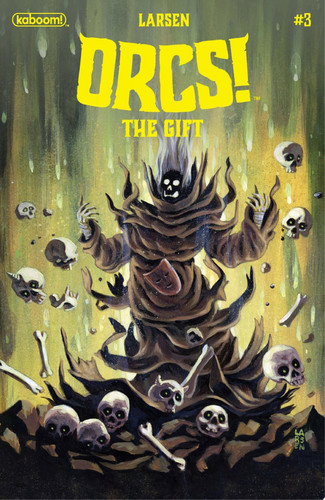 ORCS!: The Gift #3 — Christine Larsen