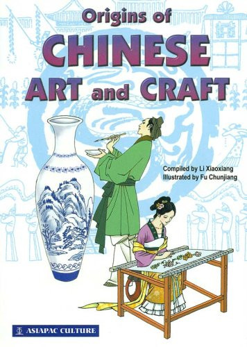 Origins of Chinese Art and Craft — Li Xiaoxiang