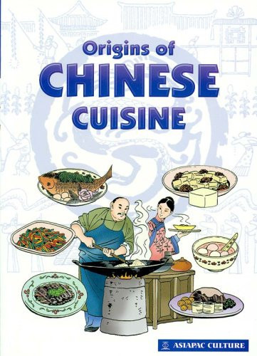 Origins of Chinese Cuisine — Chungjiang Fu