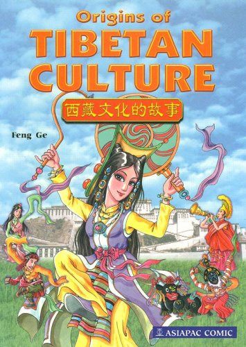 Origins of Tibetan Culture — Feng Ge