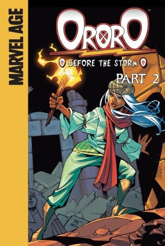 Ororo Before the Storm — Marc Sumerak