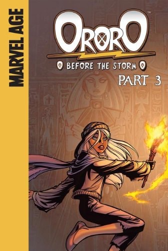 Ororo Before the Storm — Marc Sumerak