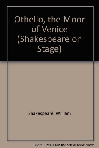 Othello, the Moor of Venice — William Shakespeare