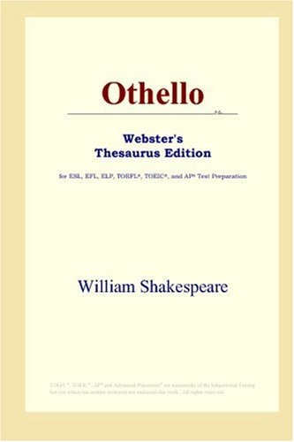 Othello (Webster’s Thesaurus Edition) — Shakespeare, William