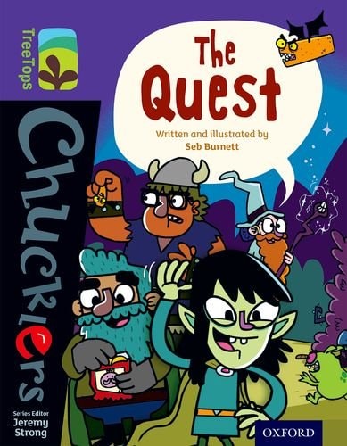 Oxford Reading Tree TreeTops Chucklers: Level 11: The Quest — Seb Burnett