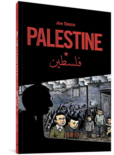 Palestine — Joe Sacco