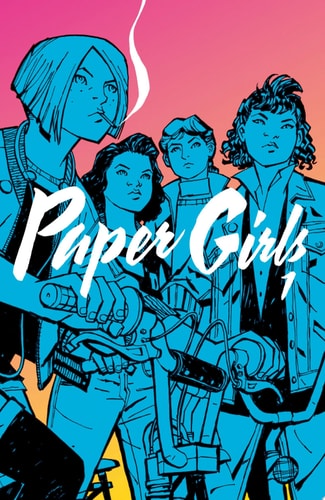 Paper Girls Vol. 1 — Brian K. Vaughan