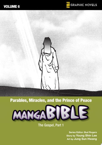 Parables, Miracles, and the Prince of Peace The Gospel, Part 1 — Young Shin Lee