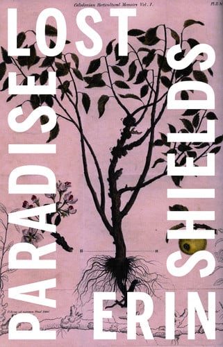 Paradise Lost — Erin Shields