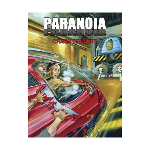 Paranoia: Crash Priority! — Allen Varney