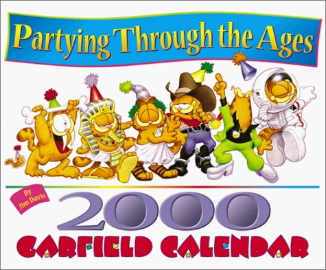 Partying Through the Ages Garfield Calendar 2000 — Davis, Jim
