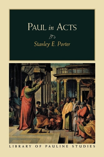 Paul in Acts — Stanley E. Porter