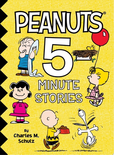 Peanuts 5-Minute Stories — Charles M. Schulz