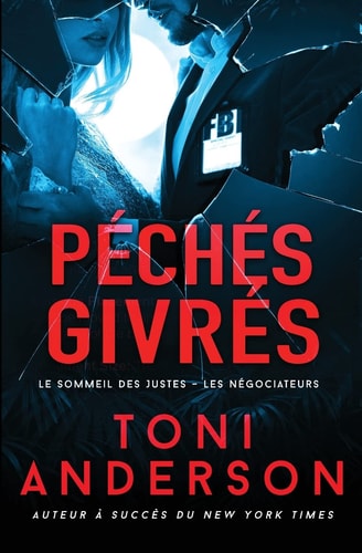 Péchés givrés — Toni Anderson