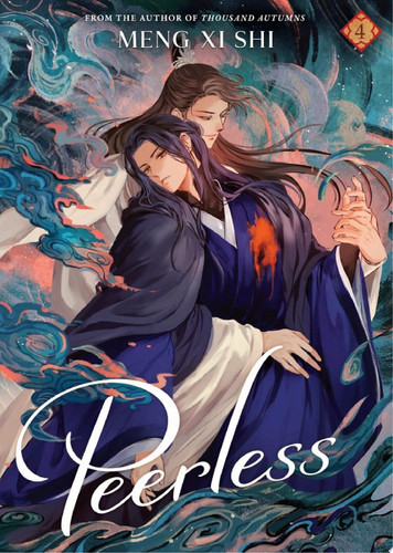 Peerless (Novel) Vol. 4 — Meng Xi Shi