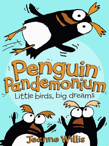 Penguin Pandemonium (Awesome Animals) — Jeanne Willis