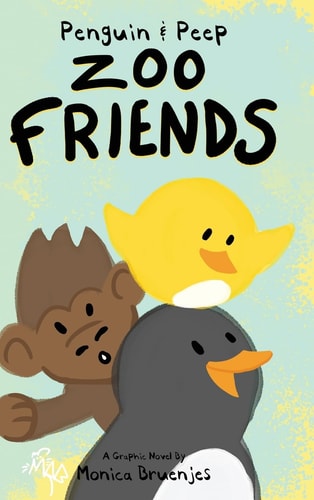 Penguin & Peep Zoo Friends — Monica Bruenjes