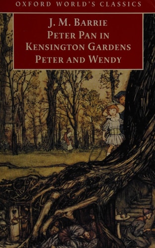 Peter Pan in Kensington Gardens / Peter and Wendy — J. M. Barrie