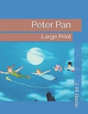 Peter Pan Large Print — J. M. Barrie