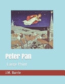 Peter Pan Large Print — J. M. Barrie