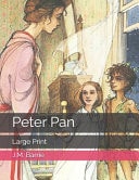 Peter Pan Large Print — J. M. Barrie