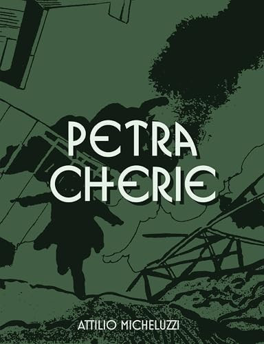 Petra Chérie — Attilio Micheluzzi