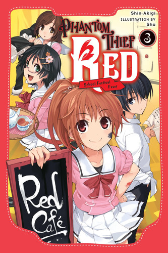 Phantom Thief Red, Vol. 3 — Shin Akigi