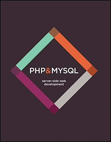 PHP & MySQL Server-side Web Development — Jon Duckett