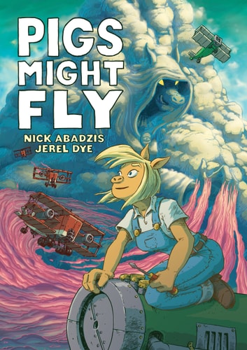 Pigs Might Fly — Nick Abadzis