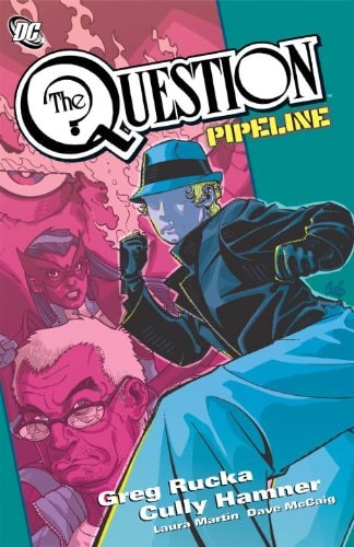 Pipeline — Greg Rucka
