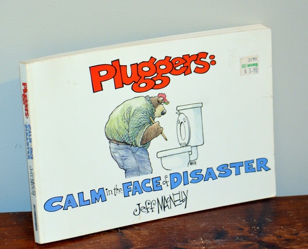 Pluggers Calm in the Face of Disaster — Jeff Macnelly