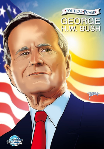 Political Power George H. W. Bush — Michael Frizell
