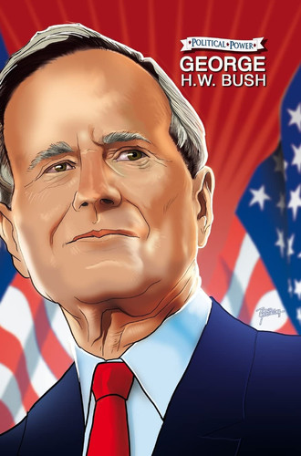 Political Power George H. W. Bush — Michael Frizell